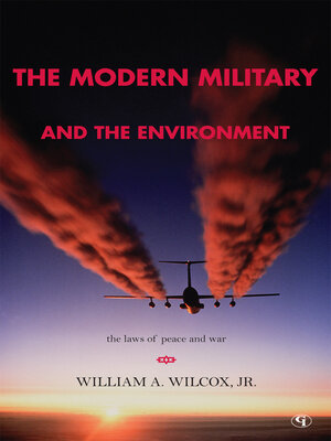 cover image of The Modern Military and the Environment